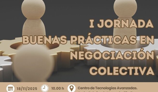I JORNADA SOBRE BUENAS PRÁCTICAS EN NEGOCIACIÓN COLECTIVA